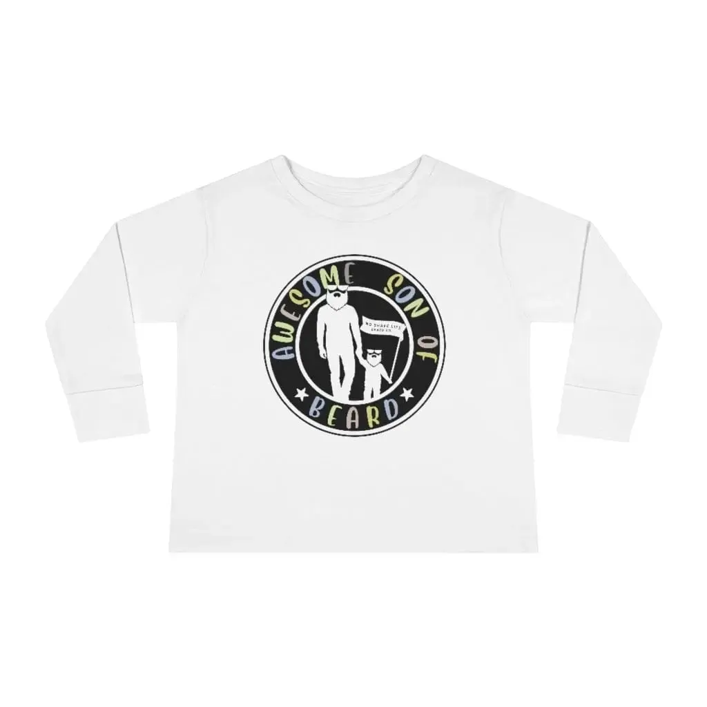 Awesome Son of Beard Toddler Long Sleeve Shirt