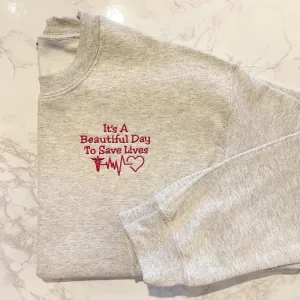 Beautiful Day Crewneck Sweatshirts