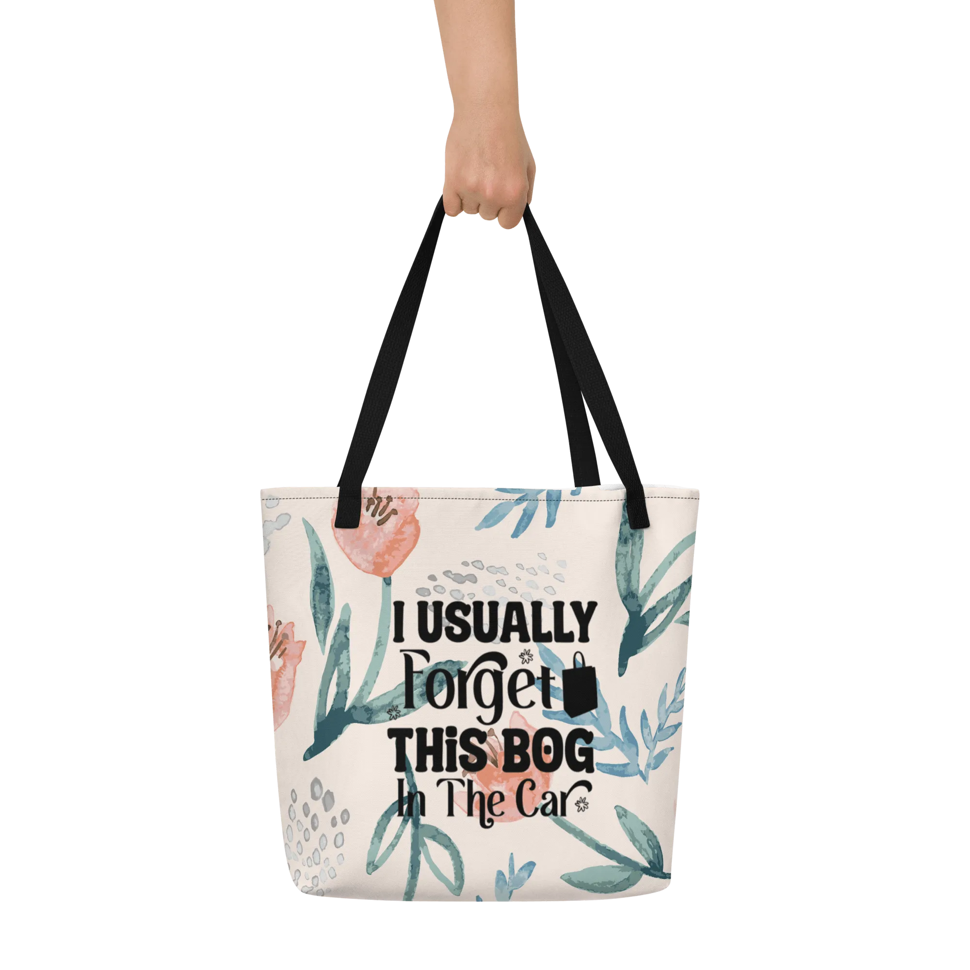 Usually Forget Large Tote Bag